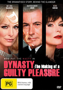 Dynasty: The Making of a Guilty Pleasure |   DVD